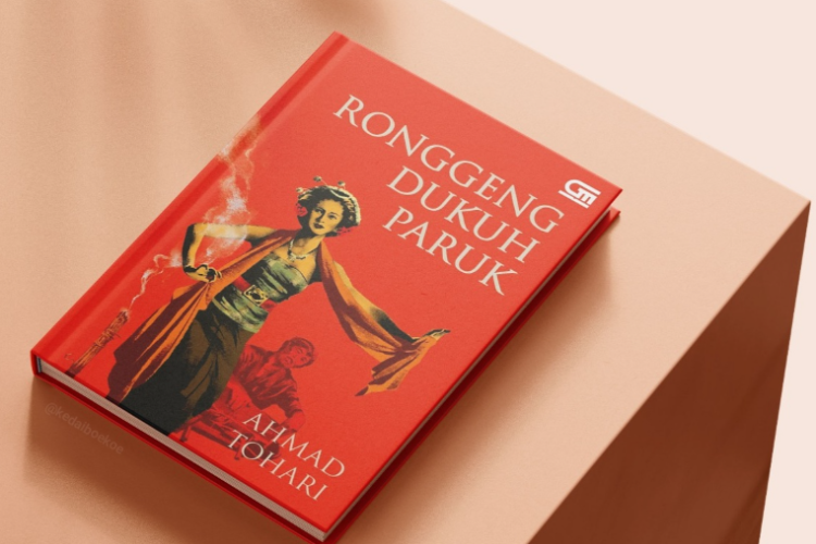 Sinopsis dan Link Baca Novel Ronggeng Dukuh Paruk PDF Download Gratis, Kisah Indang Ronggeng Dirasuki Arwah 